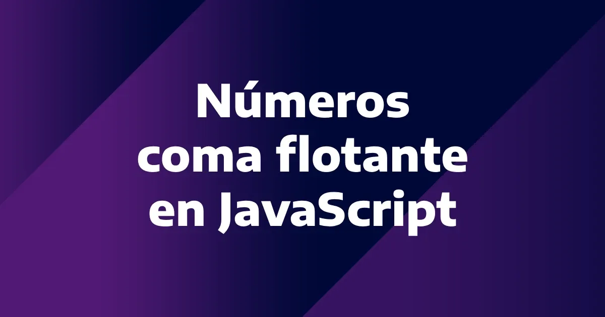 gestion-numeros-coma-flotante-javascript